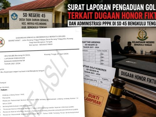 Dokumen laporan pengaduan GOLBE terkait dugaan honor fiktif SD 45 Bengkulu Tengah yang disampaikan ke Kejaksaan Negeri.