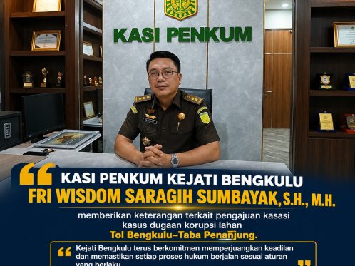 Kasi Penkum Kejati Bengkulu Fri Wisdom Saragih Sumbayak, S.H., M.H. memberikan keterangan terkait pengajuan kasasi kasus dugaan korupsi lahan Tol Bengkulu–Taba Penanjung.