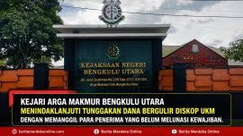 Kejari Arga Makmur Bengkulu Utara menindaklanjuti tunggakan dana bergulir Diskop UKM dengan memanggil para penerima yang belum melunasi kewajiban.