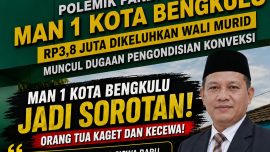 Foto Orang Tua Kaget Dugaan Biaya Siswa Baru MAN 1 Kota Bengkulu Melonjak dari Rp28 Juta ke Rp38 Juta – Orang Tua Kaget! Dugaan Biaya Siswa Baru MAN 1 Kota Bengkulu Melonjak dari Rp2,8 Juta ke Rp3,8 Juta | Headline | inews.network